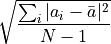 \sqrt{\frac{\sum_i{|a_i - \bar{a}|^2 }}{N - 1}}